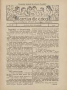 Gazetka dla Dzieci: pismo poświęcone r&oacute;wnież dorastającej młodzieży: bezpłatny dodatek do "Gazety Polskiej" 1927.04.21 Nr15