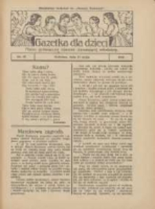 Gazetka dla Dzieci: pismo poświęcone r&oacute;wnież dorastającej młodzieży: bezpłatny dodatek do "Gazety Polskiej" 1927.05.12 Nr19