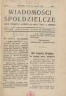 Wiadomości Spółdzielcze: organ Spółdzielni Hipoteczno-Kredytowej w Poznaniu 1932.05.15 R.1 Nr1