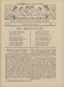 Gazetka dla Dzieci: pismo poświęcone r&oacute;wnież dorastającej młodzieży: bezpłatny dodatek do "Gazety Polskiej" 1927.08.04 Nr31