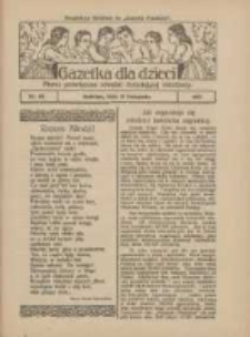 Gazetka dla Dzieci: pismo poświęcone r&oacute;wnież dorastającej młodzieży: bezpłatny dodatek do "Gazety Polskiej" 1927.11.10 Nr45