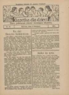 Gazetka dla Dzieci: pismo poświęcone również dorastającej młodzieży: bezpłatny dodatek do "Gazety Polskiej" 1927.11.17 Nr46