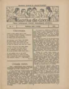 Gazetka dla Dzieci: pismo poświęcone r&oacute;wnież dorastającej młodzieży: bezpłatny dodatek do "Gazety Polskiej" 1928.02.01 Nr5