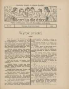 Gazetka dla Dzieci: pismo poświęcone r&oacute;wnież dorastającej młodzieży: bezpłatny dodatek do "Gazety Polskiej" 1928.04.26 Nr17