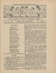 Gazetka dla Dzieci: pismo poświęcone r&oacute;wnież dorastającej młodzieży: bezpłatny dodatek do "Gazety Polskiej" 1928.10.04 Nr40