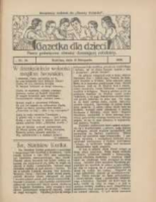 Gazetka dla Dzieci: pismo poświęcone r&oacute;wnież dorastającej młodzieży: bezpłatny dodatek do "Gazety Polskiej" 1928.11.15 Nr46