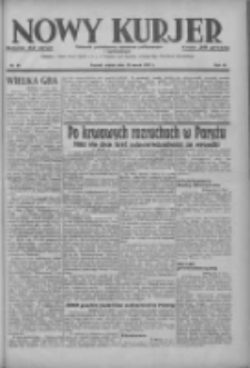 Nowy Kurjer: dziennik poświęcony sprawom politycznym i społecznym 1937.03.19 R.48 Nr64