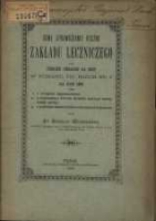 Sprawozdanie Zakładu Leczniczego dla Ubogich Chorych na Oczy w Poznaniu ...