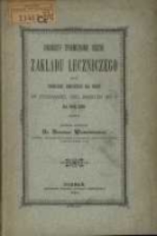 Sprawozdanie Zakładu Leczniczego dla Ubogich Chorych na Oczy w Poznaniu ...