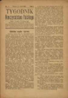 Tygodnik Nauczycielstwa Polskiego organ Związku Dzielnicowego Stowarzyszeń Nauczycieli Polak&oacute;w. R.3 1921 nr7