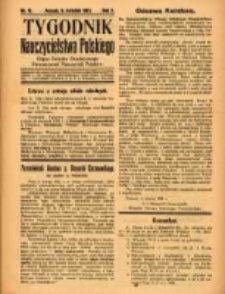 Tygodnik Nauczycielstwa Polskiego organ Związku Dzielnicowego Stowarzyszeń Nauczycieli Polaków. R.3 1921 nr11
