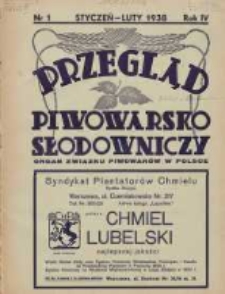 Przegląd Piwowarsko-Słodowniczy: organ Związku Piwowar&oacute;w w Polsce 1938 styczeń/luty R.4 Nr1