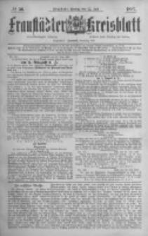 Fraust&auml;dter Kreisblatt. 1887.07.22 Nr56