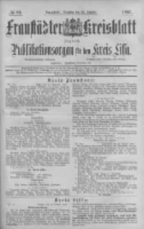 Fraust&auml;dter Kreisblatt. 1887.10.25 Nr83