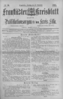 Fraust&auml;dter Kreisblatt. 1887.11.22 Nr91