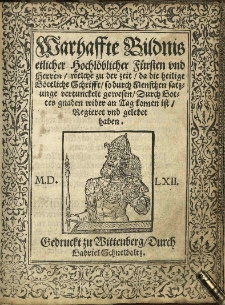 Wahrhaffte Bildnis etlicher hochlöblicher Fürsten und Herren