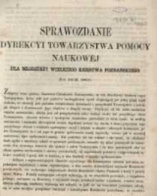 Sprawozdanie Dyrekcyi Towarzystwa Pomocy Naukowej dla Młodzieży Wielkiego Księstwa Poznańskiego za rok 1860