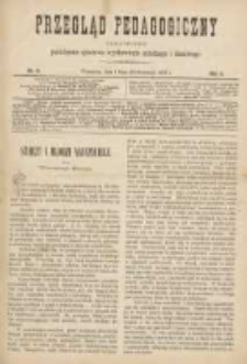 Przegląd Pedagogiczny:czasopismo poświęcone sprawom wychowania szkolnego i domowego 1887.05.01(04.09) R.6 Nr9
