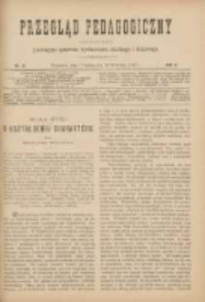 Przegląd Pedagogiczny:czasopismo poświęcone sprawom wychowania szkolnego i domowego 1887.10.01(09.19) R.6 Nr19