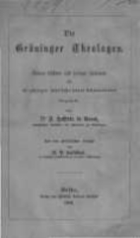 Die Gr&ouml;ninger Theologen seinen fr&uuml;hern und jetzigen Zuh&ouml;rern am 25-j&auml;hrigen Jubelfeste seines Amtsantrittes