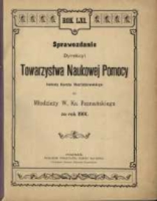 Sprawozdanie Dyrekcyi Towarzystwa Naukowej Pomocy imienia Karola Marcinkowskiego dla Młodzieży W. Ks. Poznańskiego za rok 1901