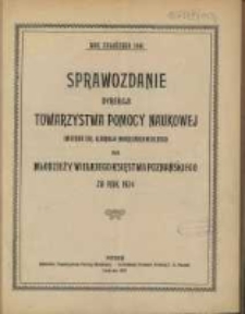 Sprawozdanie Dyrekcji Towarzystwa Pomocy Naukowej imienia dr. Karola Marcinkowskiego dla Młodzieży Wielkiego Księstwa Poznańskiego za rok 1924