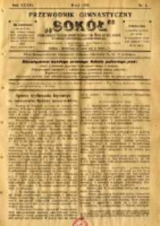 Przewodnik Gimnastyczny "Sok&oacute;ł": organ Związku Polskich Gimnastycznych Towarzystw Sokolich we Lwowie 1919.05 R.36 Nr5