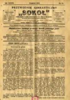 Przewodnik Gimnastyczny "Sok&oacute;ł": organ Związku Polskich Gimnastycznych Towarzystw Sokolich we Lwowie 1919.12 R.36 Nr12
