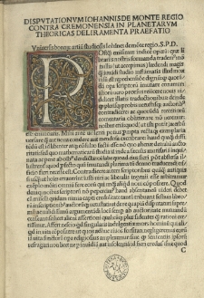 Sphaera mundi. - Georgius Purbachius; Theoricae novae planetarum. - Ioannes Regiomontanus: Disputationes inter Viennensem et Cracoviensem super deliramenta Cremonensia