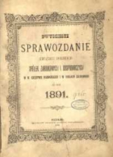 Dwudzieste Sprawozdanie Związku Polskich Spółek Zarobkowych i Gospodarczych w W. Księstwie Poznańskiem i w Prusach Zachodnich Za Rok 1891