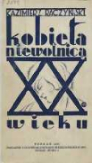 Kobieta niewolnicą XX wieku