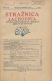 Strażnica Zachodnia: kwartalnik poświęcony sprawom Kresów Zachodnich 1928 styczeń/marzec R.7 Nr1