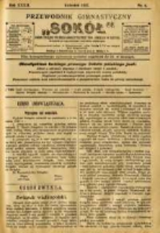 Przewodnik Gimnastyczny "Sok&oacute;ł": organ Związku Polskich Gimnastycznych Towarzystw Sokolich w Austryi 1912.04 R.32 Nr4