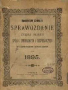 Dwudzieste czwarte Sprawozdanie Związku Spółek Zarobkowych i Gospodarczych na Poznańskie i Prusy Zachodnie Za Rok 1895