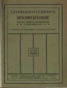 Czterdzieste czwarte Sprawozdanie Związku Spółek Zarobkowych i Gospodarczych na Poznańskie i Prusy Zachodnie za rok 1915