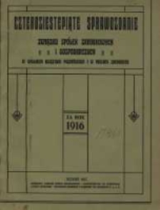 Czterdzieste piąte Sprawozdanie Związku Spółek Zarobkowych i Gospodarczych na Poznańskie i Prusy Zachodnie za rok 1916
