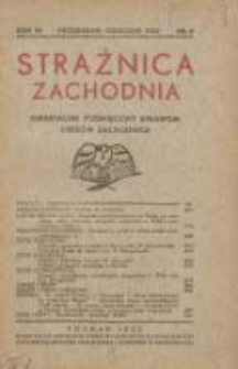 Strażnica Zachodnia: kwartalnik poświęcony sprawom Kres&oacute;w Zachodnich 1932 październik/grudzień R.11 Nr4