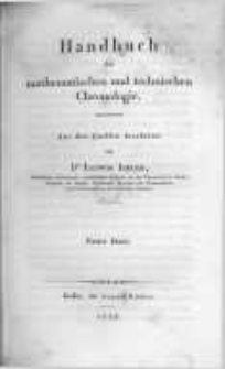 Handbuch der mathematischen und technischen chronologie. Aus den quellen bearbeitet von dr. Ludwig Ideler. Band 1