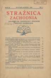 Strażnica Zachodnia: kwartalnik poświęcony sprawom Kres&oacute;w Zachodnich 1930 styczeń/marzec R.9 Nr1
