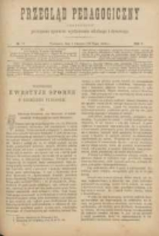Przegląd Pedagogiczny:czasopismo poświęcone sprawom wychowania szkolnego i domowego 1888.06.01(05.20) R.7 Nr11