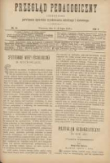Przegląd Pedagogiczny:czasopismo poświęcone sprawom wychowania szkolnego i domowego 1888.07.15(03) R.7 Nr14