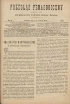 Przegląd Pedagogiczny:czasopismo poświęcone sprawom wychowania szkolnego i domowego 1888.09.15(03) R.7 Nr18