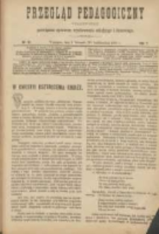 Przegląd Pedagogiczny:czasopismo poświęcone sprawom wychowania szkolnego i domowego 1888.11.01(10.20) R.7 Nr21