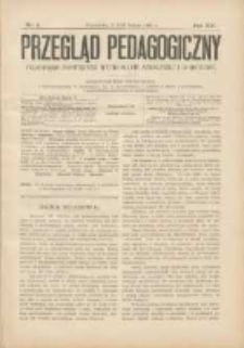 Przegląd Pedagogiczny:czasopismo poświęcone sprawom wychowania szkolnego i domowego 1902.02.03/16 R.21 Nr4