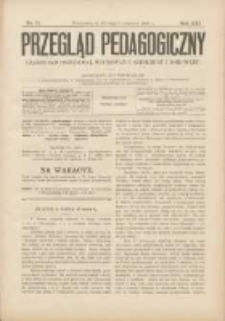 Przegląd Pedagogiczny:czasopismo poświęcone sprawom wychowania szkolnego i domowego 1902.06.01(05.19) R.21 Nr11