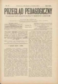 Przegląd Pedagogiczny:czasopismo poświęcone sprawom wychowania szkolnego i domowego 1902.09.01(08.19) R.21 Nr17