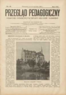 Przegląd Pedagogiczny:czasopismo poświęcone sprawom wychowania szkolnego i domowego 1902.12.03/16 R.21 Nr24