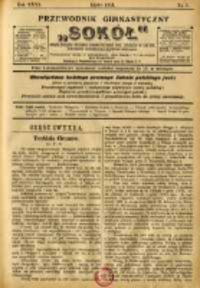 Przewodnik Gimnastyczny "Sok&oacute;ł": organ Związku Polskich Gimnastycznych Towarzystw Sokolich w Austryi 1911.07 R.31 Nr7
