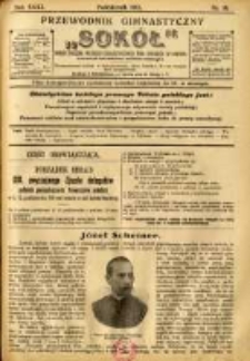 Przewodnik Gimnastyczny "Sokół": organ Związku Polskich Gimnastycznych Towarzystw Sokolich w Austryi 1911.10 R.31 Nr10