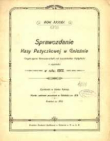 Sprawozdanie Kasy Pożyczkowej w Gnieźnie Eingetragene Genossenschaft mit beschr&auml;nkter Haftpflicht z Czynności w Roku 1915. Rok XXXXV.